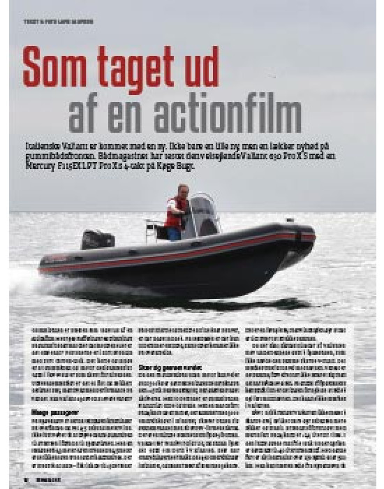 Valiant 630 Pro XS - Som taget ud af en actionfilm Valiant 630 Pro XS - Som taget ud af en actionfilm